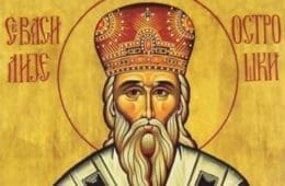 СЛАВА МУ И МИЛОСТ: Данас славимо Светог Василија Острошког и Тврдошког